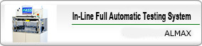 In-Line Full Automatic Testing System
