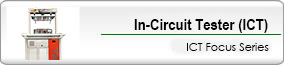 In-Circuit Tester ICT Focus Series